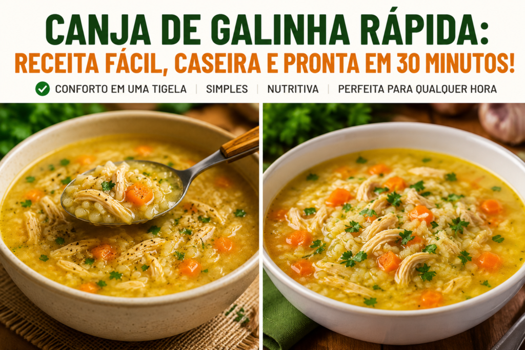 Como Fazer Canja de Galinha Rápida e Saborosa em Casa